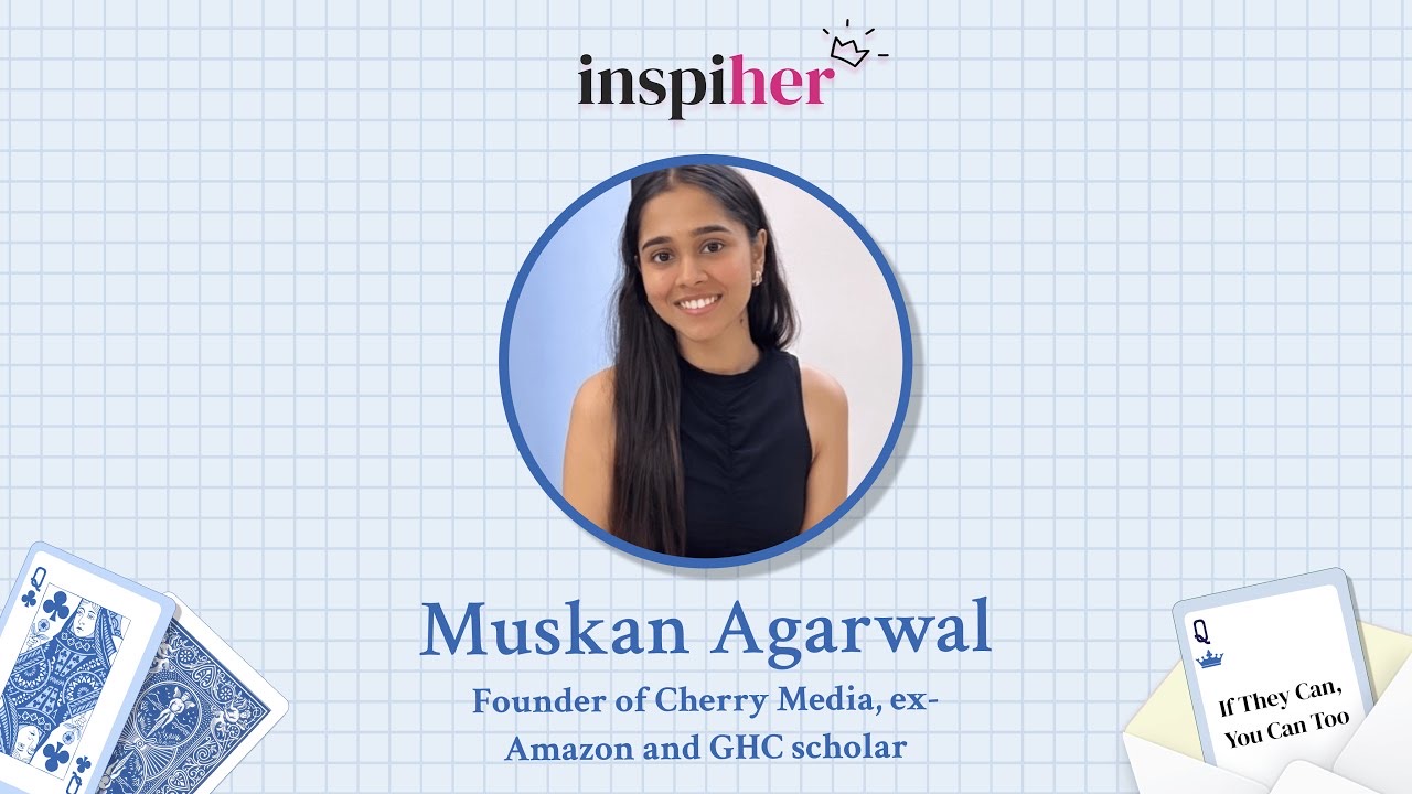 InspiHER episode featuring Muskan